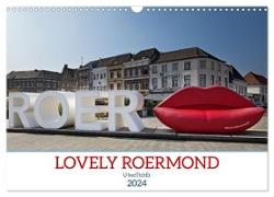 LOVELY ROERMOND (Wall Calendar 2024 DIN A3 landscape), CALVENDO 12 Month Wall Calendar