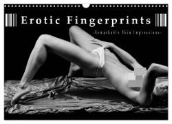 Erotic Fingerprints ¿ Remarkable Skin Impressions (Wall Calendar 2024 DIN A3 landscape), CALVENDO 12 Month Wall Calendar