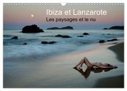 Ibiza et Lanzarote - Les paysages et le nu (Calendrier mural 2024 DIN A3 vertical), CALVENDO calendrier mensuel