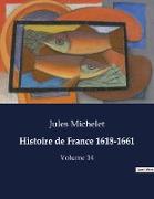 Histoire de France 1618-1661