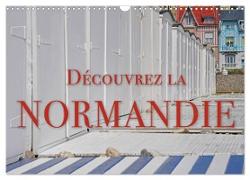 Découvrez la Normandie (Calendrier mural 2024 DIN A3 vertical), CALVENDO calendrier mensuel