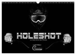 Holeshot Le calendrier des pilotes (Calendrier mural 2024 DIN A3 vertical), CALVENDO calendrier mensuel