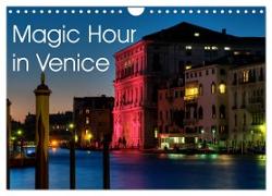 Magic Hour in Venice 2024 (Wall Calendar 2024 DIN A4 landscape), CALVENDO 12 Month Wall Calendar