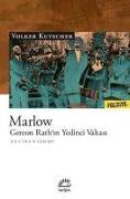 Marlow - Gereon Rathin Yedinci Vakasi