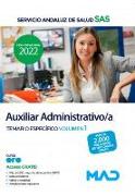 Auxiliar Administrativo/a. Temario específico volumen 1. Servicio Andaluz de Salud (SAS)