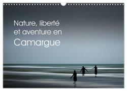 Nature, liberté et aventure en Camargue (Calendrier mural 2024 DIN A3 vertical), CALVENDO calendrier mensuel