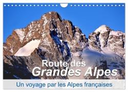Routes des Grandes Alpes, Un voyage par les Alpes françaises (Calendrier mural 2024 DIN A4 vertical), CALVENDO calendrier mensuel