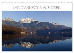 Lac d'Annecy à vue d'¿il (Calendrier mural 2024 DIN A3 vertical), CALVENDO calendrier mensuel