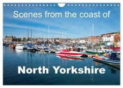 Scenes from the coast of North Yorkshire (Wall Calendar 2024 DIN A4 landscape), CALVENDO 12 Month Wall Calendar