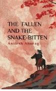 The Fallen and the Snake-Bitten