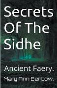 Secrets Of The Sidhe