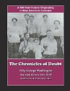 The Chronicles of Doubt