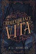 Remembrance of Vita