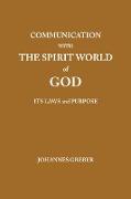 Communication With The Spirit World of God