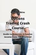 Options Trading Crash Course