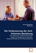 Die Verbesserung der Arzt-Patienten-Beziehung