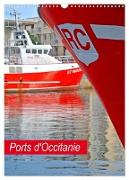 Ports d'Occitanie (Calendrier mural 2024 DIN A3 horizontal), CALVENDO calendrier mensuel
