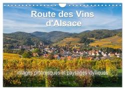 Route des Vins d'Alsace, villages pittoresques et paysages idylliques (Calendrier mural 2024 DIN A4 vertical), CALVENDO calendrier mensuel