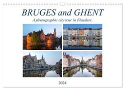 Bruges and Ghent, a photographic city tour in Flanders. (Wall Calendar 2024 DIN A3 landscape), CALVENDO 12 Month Wall Calendar
