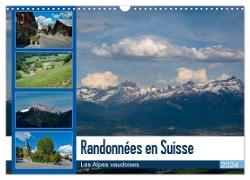 Randonnées en Suisse Les Alpes vaudoises (Calendrier mural 2024 DIN A3 vertical), CALVENDO calendrier mensuel