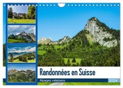 Randonnées en Suisse alpages valaisans (Calendrier mural 2024 DIN A4 vertical), CALVENDO calendrier mensuel