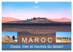 Maroc ¿ Oasis, mer et navires du désert (Calendrier mural 2024 DIN A3 vertical), CALVENDO calendrier mensuel