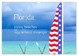 Florida ¿ sunny beaches and mysterious swamps (Wall Calendar 2024 DIN A3 landscape), CALVENDO 12 Month Wall Calendar