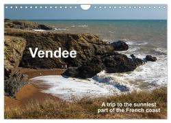Vendee A trip to the sunniest part of the French coast (Wall Calendar 2024 DIN A4 landscape), CALVENDO 12 Month Wall Calendar