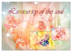 Luminosity of the soul (Wall Calendar 2024 DIN A4 landscape), CALVENDO 12 Month Wall Calendar