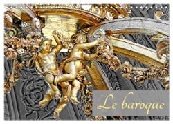 Le baroque (Calendrier mural 2024 DIN A4 vertical), CALVENDO calendrier mensuel