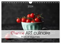 Charme ART culinaire (Calendrier mural 2024 DIN A4 vertical), CALVENDO calendrier mensuel