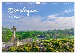 Dordogne My Dream (Wall Calendar 2024 DIN A4 landscape), CALVENDO 12 Month Wall Calendar