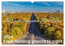 The Great Tiergarten Park Berlin - From hunting ground to sight (Wall Calendar 2024 DIN A3 landscape), CALVENDO 12 Month Wall Calendar