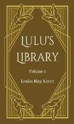 Lulu's Library, Volume 3