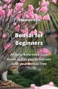 Bonsai for Beginners