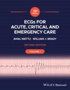 ECGs for Acute, Critical and Emergency Care, Volume 1, 20th Anniversary