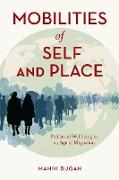 Mobilities of Self and Place