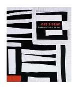 Gee's Bend: The Architecture of the Quilt