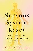 The Nervous System Reset