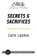 Secrets & Sacrifices