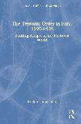 The Teutonic Order in Italy, 1190-1525