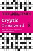 The Times Cryptic Crossword Book 8: 80 world-famous crossword puzzles