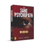 The Sane Psychopath