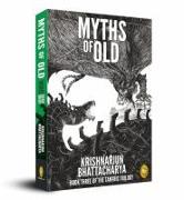 Myths of Old: Book Three