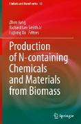 Production of N-Containing Chemicals and Materials from Biomass