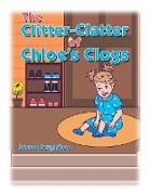 The Clitter-Clatter of Chloe's Clogs