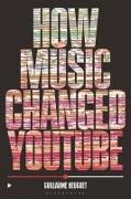 How Music Changed YouTube