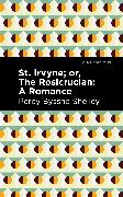 St. Irvyne, Or the Rosicrucian
