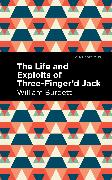 The Life and Exploits of Three-Finger'd Jack