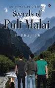 Secrets of Puli Malai